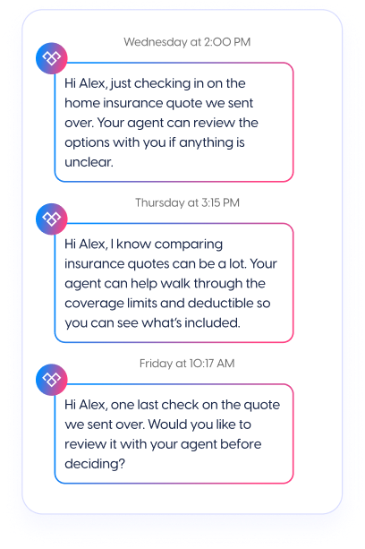 Keep following up across the quote window