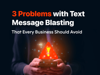 X Problems with Text Message Blasting